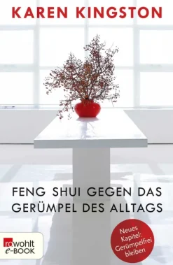 Rowohlt Verlag GmbH Feng Shui gegen das Gerümpel des Alltags Outlet