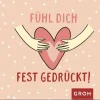 Fühl dich fest gedrückt!-Groh Verlag Clearance