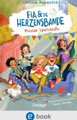 Oetinger Fia & die Herzensbande 1. Mission Spielstraße Clearance