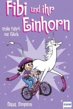 Ullmann Medien GmbH Fibi und ihr Einhorn (Bd. 2) - Volle Fahrt ins Glück Discount