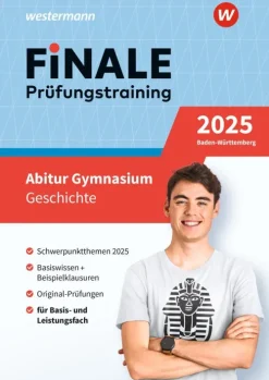 FiNALE Prüfungstraining Abitur Baden-Württemberg. Geschichte 2025-Westermann Lernwelten Sale