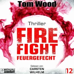 Firefight - Feuergefecht. Gnade hat ihren Preis. Zeit für Victor, zu zahlen.-Omondi UG New
