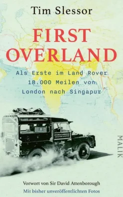 Piper ebooks First Overland. Als Erste im Land Rover 18.000 Meilen von London nach Singapur Online