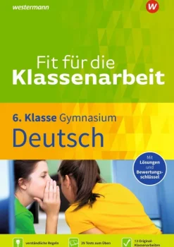 Westermann Lernwelten Fit für die Klassenarbeit - Gymnasium. Deutsch 6 Best