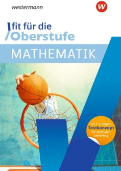 Fit für die Oberstufe. Mathematik-Westermann Lernwelten Sale