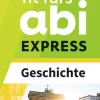 Westermann Lernwelten Fit fürs Abi EXPRESS. Geschichte Discount