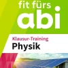 Fit fürs Abi. Klausur-Training Physik-Westermann Lernwelten New