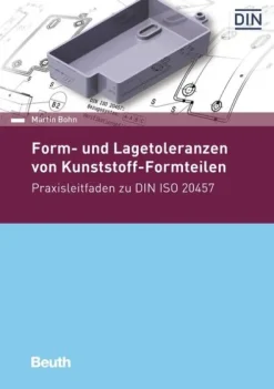 DIN Media Verlag Form- und Lagetoleranzen von Kunststoff-Formteilen Discount