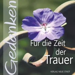 Für die Zeit der Trauer-Neue Stadt Verlag GmbH Hot