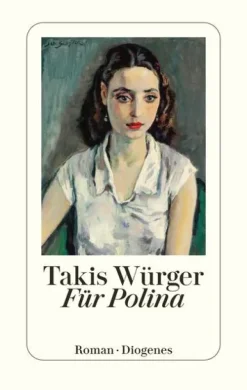Diogenes Verlag AG Für Polina Discount