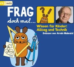 cbj audio Frag doch mal ... die Maus! Wissen für Kinder: Alltag und Technik