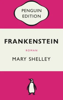Penguin TB Verlag Frankenstein oder Der moderne Prometheus Hot