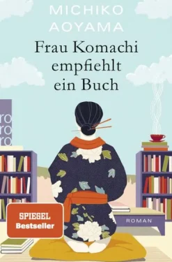 Rowohlt Taschenbuch Frau Komachi empfiehlt ein Buch Hot