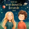 Ars Edition GmbH Freundebuch: Weil wir wundervolle Freunde sind Hot
