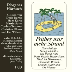 Diogenes Früher war mehr Strand, 1 Audio-CD Online