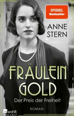 Rowohlt Verlag GmbH Fräulein Gold: Der Preis der Freiheit Best
