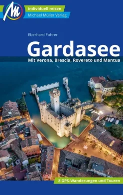 Gardasee Reiseführer-Michael Müller Verlag