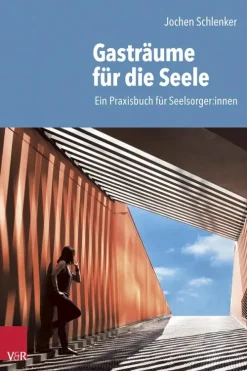 Gasträume für die Seele-Vandenhoeck & Ruprecht