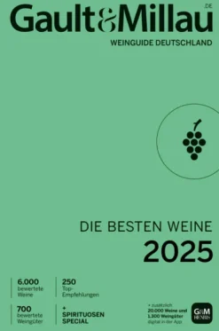 Edition Michael Fischer Gault&Millau Weinguide Deutschland - Die besten Weine 2025 Best