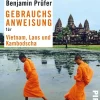 Gebrauchsanweisung für Vietnam, Laos und Kambotscha-Piper Verlag GmbH Sale