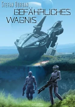 Atlantis Verlag Gefährliches Wagnis Hot
