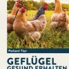 Geflügel gesund erhalten-Ulmer Eugen Verlag