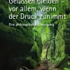 Gelassen bleiben - vor allem, wenn der Druck zunimmt-Verlag Karl Alber Best