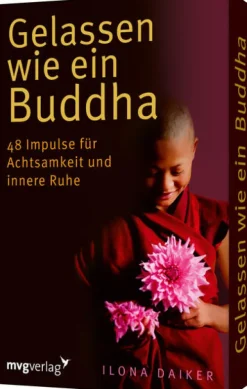 Gelassen wie ein Buddha-MVG Moderne Vlgs. Ges.