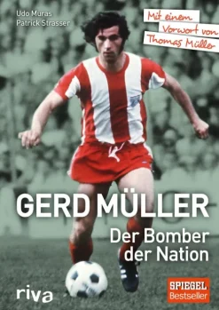 riva Verlag Gerd Müller - Der Bomber der Nation New
