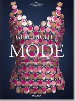Geschichte der Mode vom 18. bis zum 20. Jahrhundert-Taschen GmbH Sale