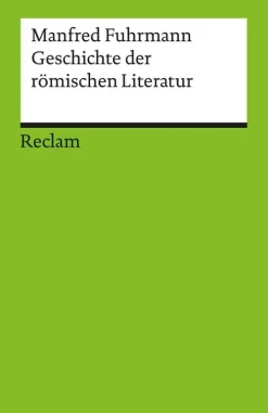 Geschichte der römischen Literatur-Reclam Philipp Jun. Hot