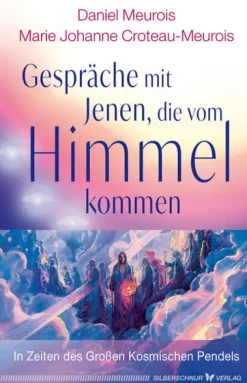 Silberschnur Verlag Die G Gespräche mit Jenen, die vom Himmel kommen Sale
