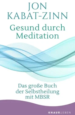 Gesund durch Meditation-O.W. Barth eBook Best
