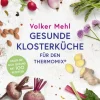 Knaur MensSana HC Gesunde Klosterküche für den Thermomix Discount