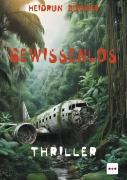 Gewissenlos: Thriller-Schardt Verlag Hot