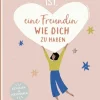 Groh Verlag Glück ist, eine Freundin wie dich zu haben Discount