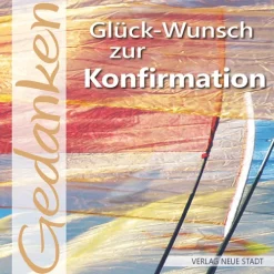 Glück-Wunsch zur Konfirmation-Neue Stadt Verlag GmbH New