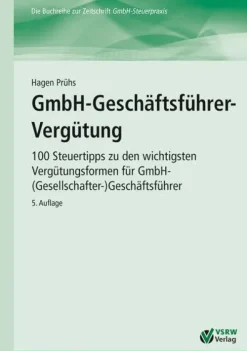 GmbH-Geschäftsführer-Vergütung-Vsrw - Verlag Hot