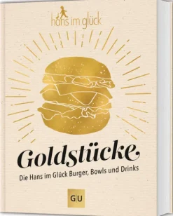 Goldstücke - Die Hans im Glück Burger, Bowls und Drinks-Graefe und Unzer Verlag Outlet
