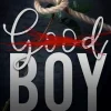 (Good)BOY - Dark Inspiration (Gay Dark Romance)-NOVA MD Outlet