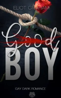 (Good)BOY - Dark Inspiration (Gay Dark Romance)-NOVA MD Outlet