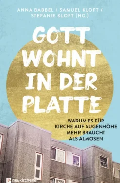 Gott wohnt in der Platte-Neukirchener Verlag Clearance