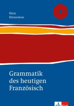 Grammatik des heutigen Französisch-Klett Sprachen GmbH Sale