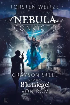 NOVA MD Grayson Steel und das Blutsiegel von Rom New