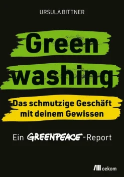 Greenwashing - das schmutzige Geschäft mit deinem Gewissen-oekom verlag Clearance