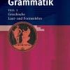 Griechische Grammatik 1. Griechische Laut- und Formenlehre-Universitätsverlag Winter New