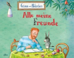 dtv Verlagsgesellschaft Grimm und Möhrchen - Alle meine Freunde Clearance