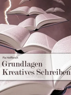 Grundlagen Kreatives Schreiben-Helfferich New