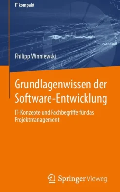 Springer Fachmedien Wiesbaden Grundlagenwissen der Software-Entwicklung Outlet