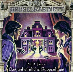 Bastei Lübbe Gruselkabinett - Das unheimliche Puppenhaus,1 Audio-CD Clearance